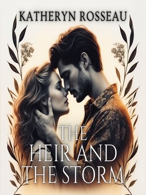 cover image of The Heir and the Storm